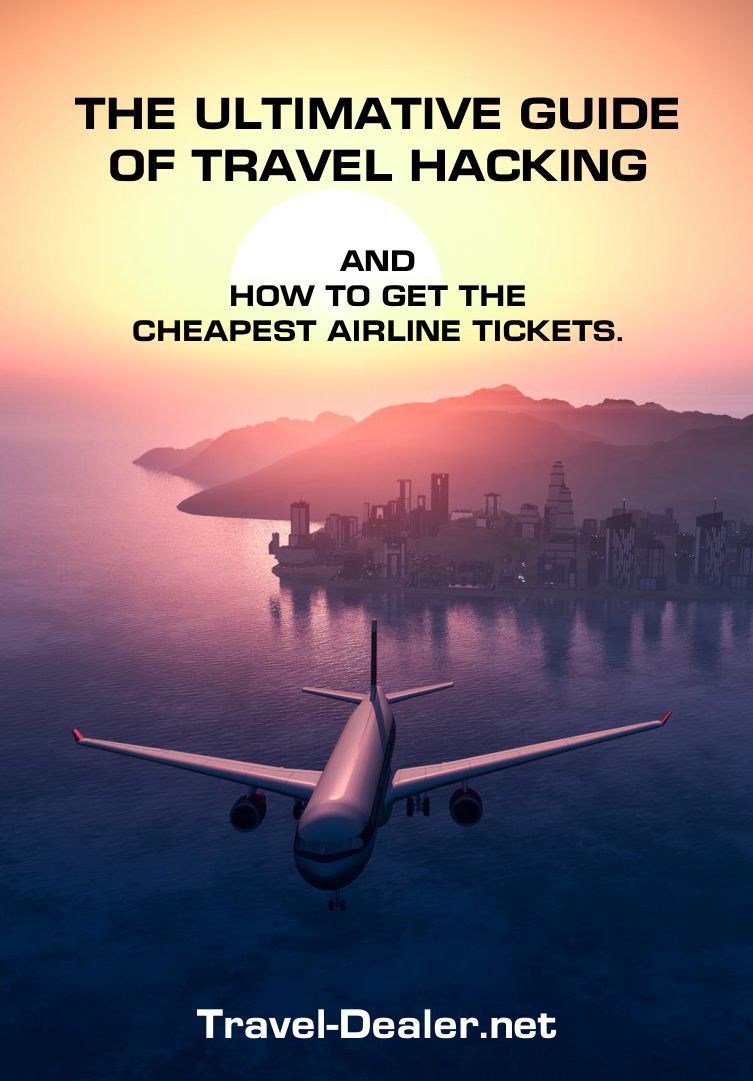 The ultimative Guide of Travel Hacking - E-Book